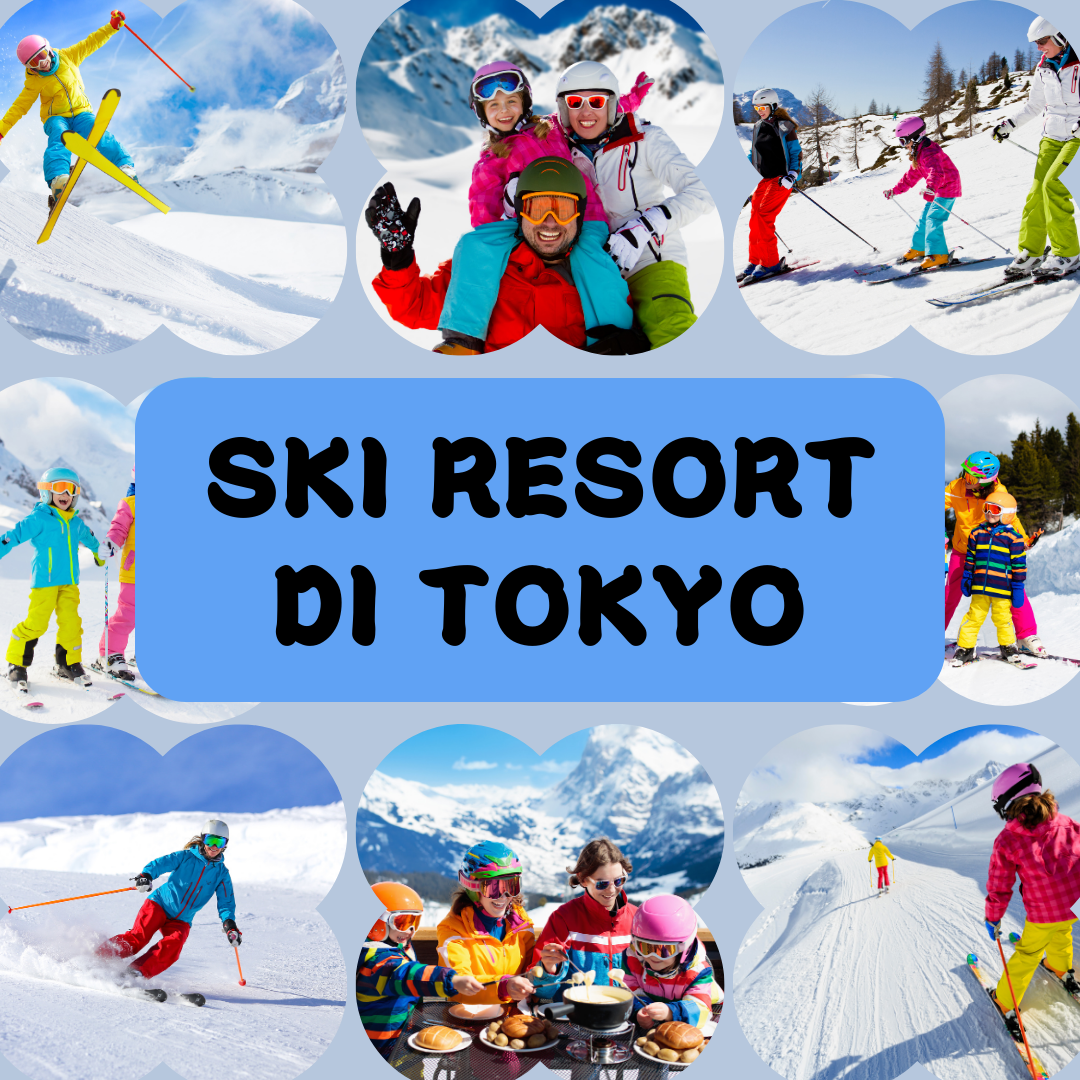 Ski Resort Sekitar Tokyo