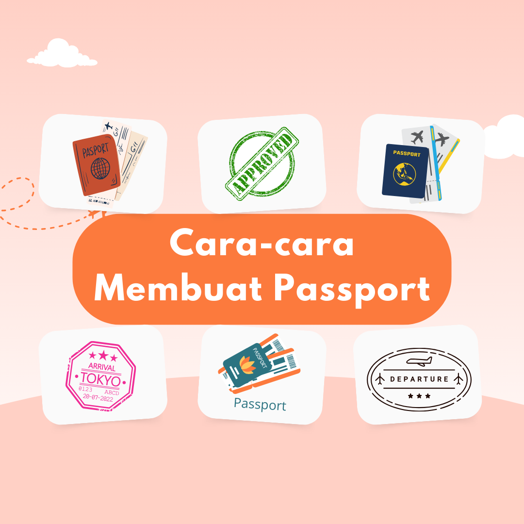 Cara-cara Membuat Passport
