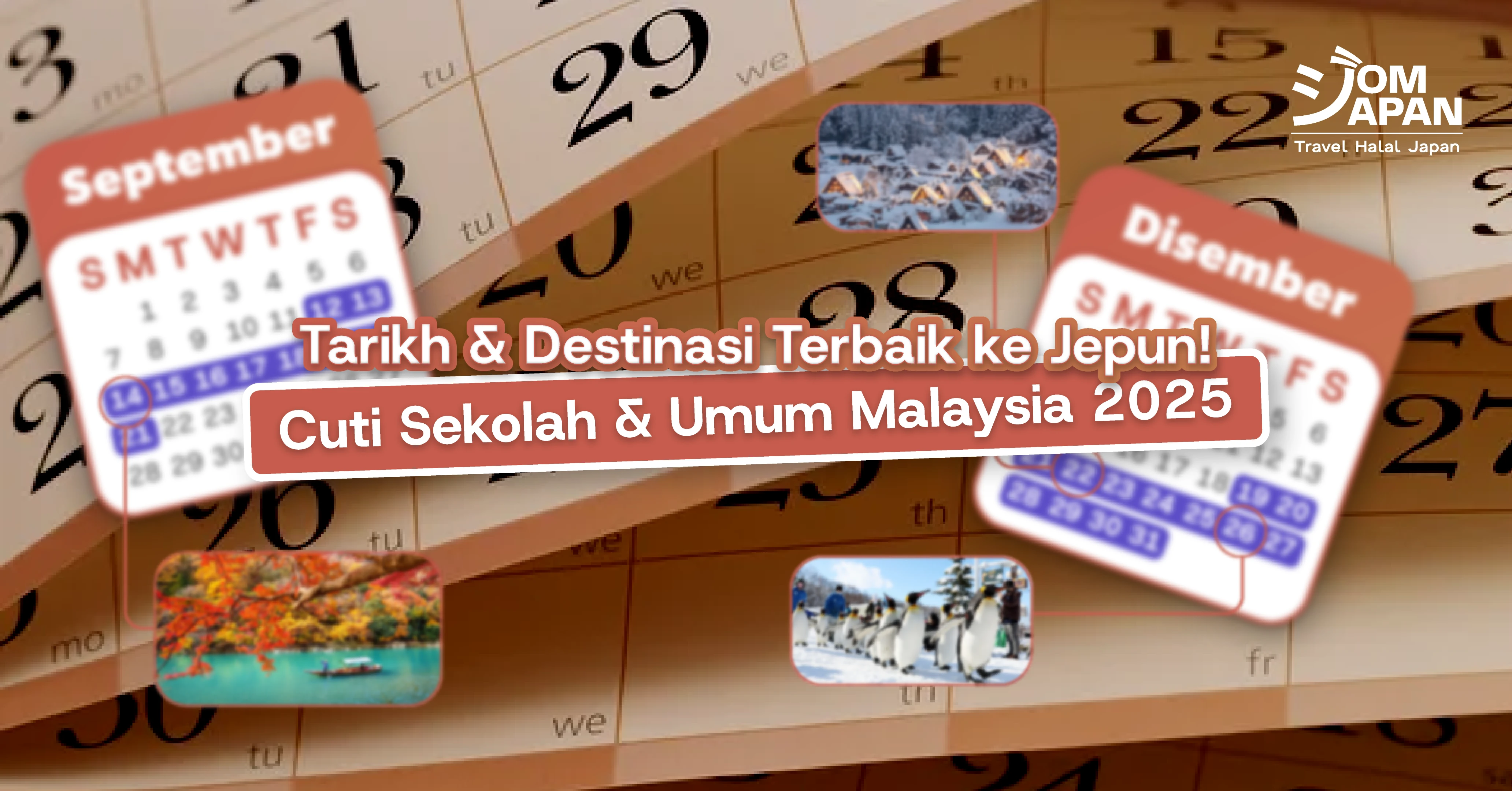Tarikh & Destinasi Terbaik untuk ke Jepun 2025!